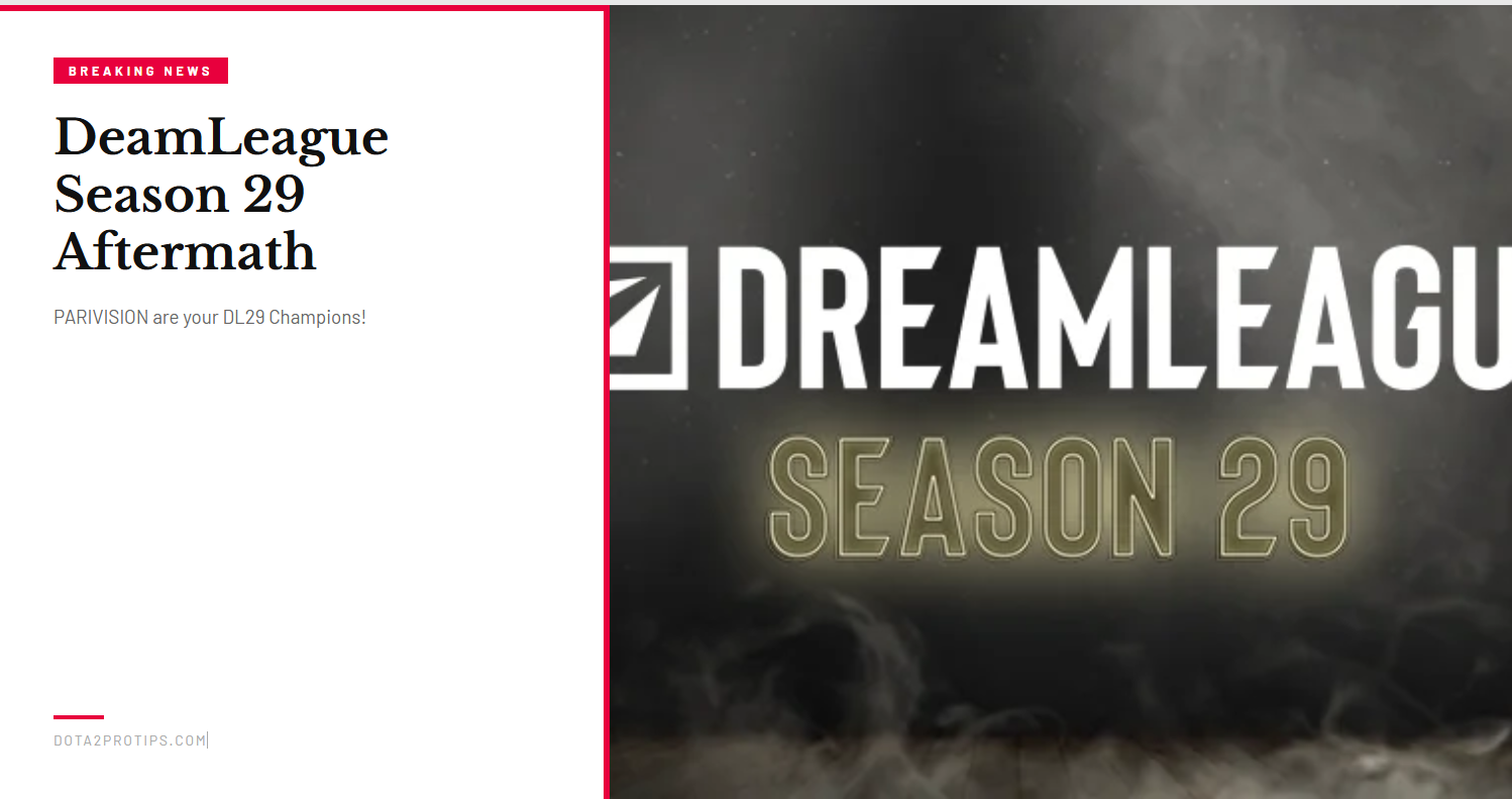 DreamLeague Season 29 Aftermath
